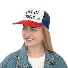 Load image into Gallery viewer, I PEE IN POOLS TRUCKER HAT