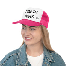 Load image into Gallery viewer, I PEE IN POOLS TRUCKER HAT
